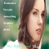 ♡ April Fantastic Females Vocals Amazing ♡ Trance ☮ - Mix DJ fsbi ɪśмαɪℓ мαяαɒσиα 2014 ♡