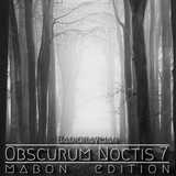Obscurum Noctis 7 ∴ Radio Rayman
