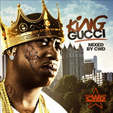 Gucci Mane - King Gucci (Mixed by CWD)