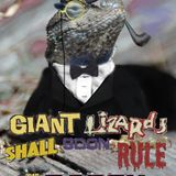 Giant Lizards shall soon rule the Earth! S02E05 "Meet the Parents."