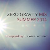 ZERO GRAVITY MIX - SUMMER 2014