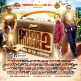 Good Musik 2 (One Drop Edition)