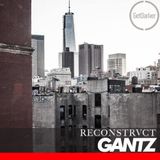 Gantz - GetDarker v Reconstrvct in New York