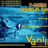 25a1 V-Blues. Rock is Back! - www.vanillaradio.it - 21/04/2015 with Mark Johnson part2