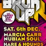 Marcia Carr & Nubian Soul - The Lady's Takeova of the Bruk Edition.