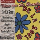 DJ Dough These are the Breaks - De La Soul