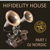 Hifidelity House Music - Part 1