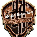 BayArea Tha 2Night Show Ep-2