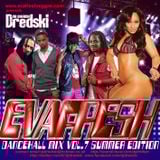 Dj Dredski - Evafresh Dancehall Mix vol.7