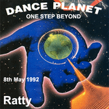 Dj Ratty Live @ Dance Planet (One Step Beyond) 08.05.92