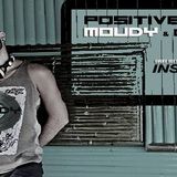 MOUDY - Positive Vibes 070 (Guest Kacelogic) on Insomniafm - 01-Jul-2014