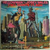 Yellowman vs. Josey Wales - Two Giants Clash (Greensleeves UK LP 1984)