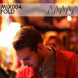 ManMakeMusic Mix004 - FOLD