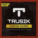 ZamZam Sounds (Mixed by E3) - TRUSIK Exclusive Mix