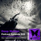 Deep Motion Podcast 046