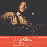 THE BLUES KITCHEN RADIO: DECEMBER 7 2015