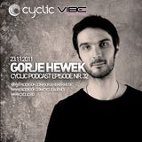 Cyclic Podcast Episode Nr 032 - Gorje Hewek - 23.11.2011
