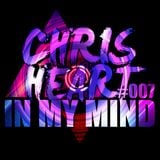 Chris Heart - In My Mind #007