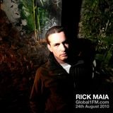 Rick Maia - Global1FM.com Radio Show - 24th Aug 2010