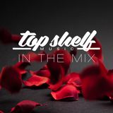 Top Shelf In the Mix - Funk nation selection by Peter Shopov/ Mixed by Mr. V