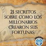 21 secretos decomo los millonarios crearon su fortuna Brian TRacy