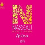 Nassau Beach Ibiza 2015 CD2 Mixed By daZZla