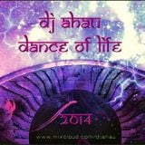 dj AHAU - Dance Of Life ( 2014 )
