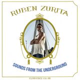 Sounds From The Underground guest mix by Ruben Zurita (Spain)