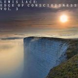 Edge Of Consciousness Vol 3