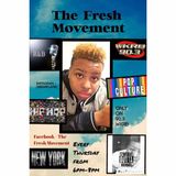 The Fresh Movement 3-3-16