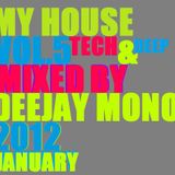 Dj Mono My House Vol.5 2012