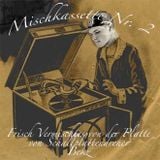 Mischkassette #2 2013