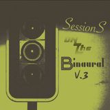 B'Sessions: Sessions On The Binaural v.3 - Orbis