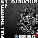 DJ Ruckus - Full Throttle vol 3 (106.9 FM)