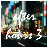 After hours 3