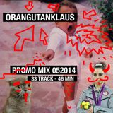 Orangutanklaus - Promo Mix 05x2014