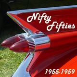 Nifty Fifties (1955-1959)