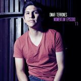 Omar Terrones (Auxon) - Momentum #11