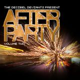 Decibel Deviants - After Party Volume 2