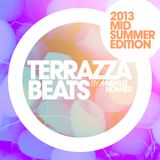 Terrazza Beats By Markus Honner (2013 Mid Summer Edition)