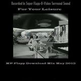 MP Flapp - For Your Leisure