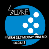 Saltare Fresh 92.7 Minimix 25th March 2013