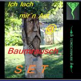Ich lach mir´n Ast @ Baumrausch - SET