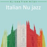 DJ Rosa from Milan - Italian Nu Jazz