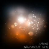 Willisist - Soundproof 2016 - Techno