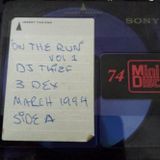 SYSTEM 6 - DJ THIEF - ON THE RUN VOL1 - 3 DEX MARCH '94 - SIDE A