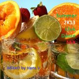 Summer 2K13 (B-Side) Club-Dance MiX