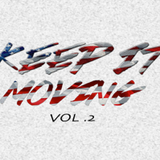 Keep it Moving 2