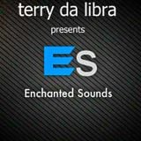 Terry Da Libra presents Enchanted Sounds episode 07 - Special 2 Hours Mixed Show