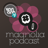 Magnolia Podcast #1 - J'ai la tete dans les Nuages by Van Anh & Peter Horrevorts